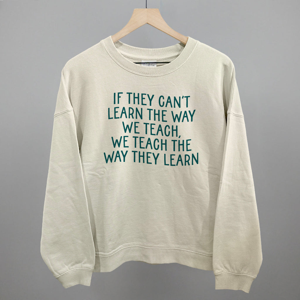 We Teach The Way They Learn