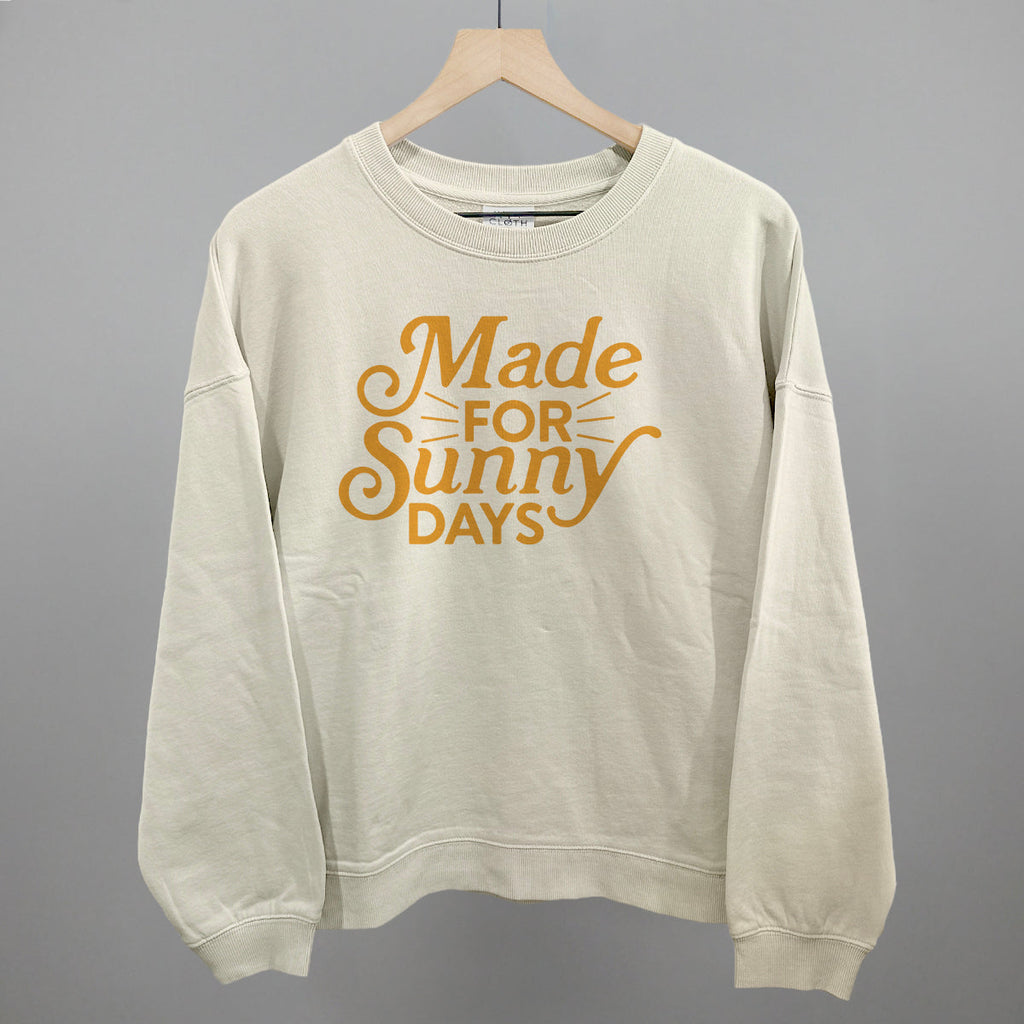 Made For Sunny Days