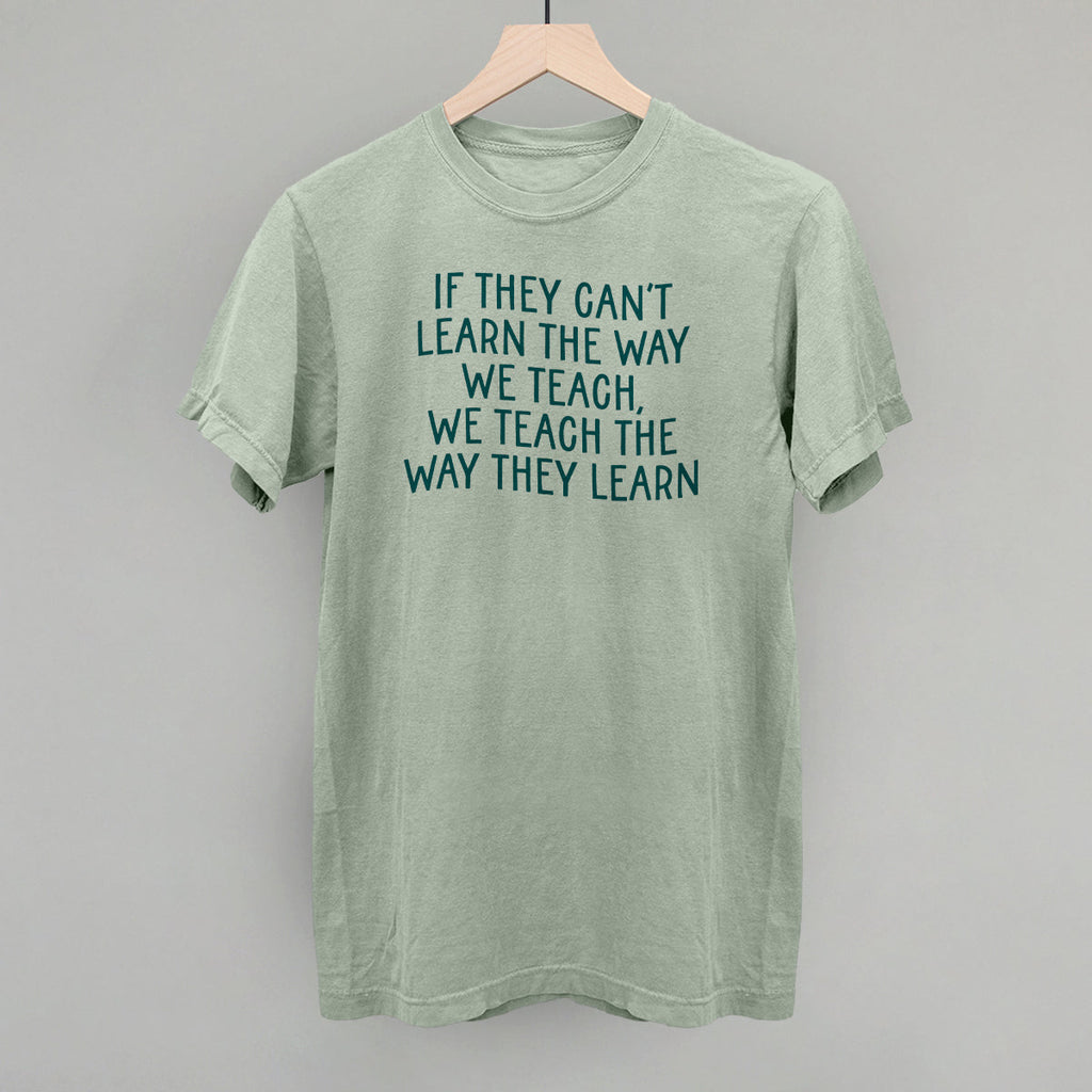 We Teach The Way They Learn