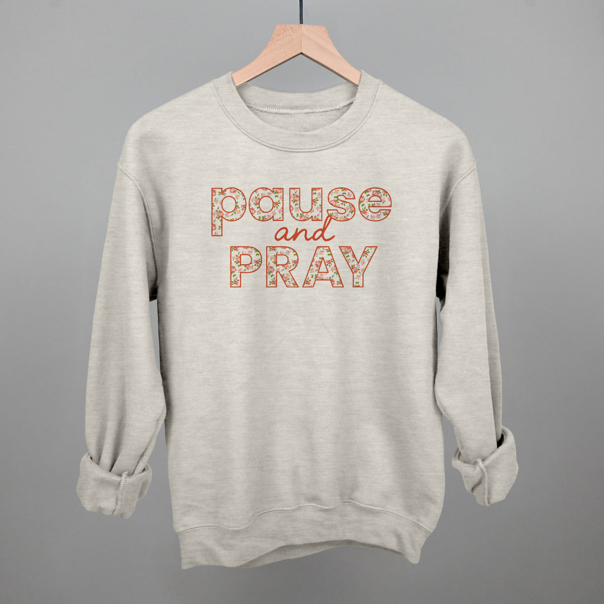 Pause And Pray Floral