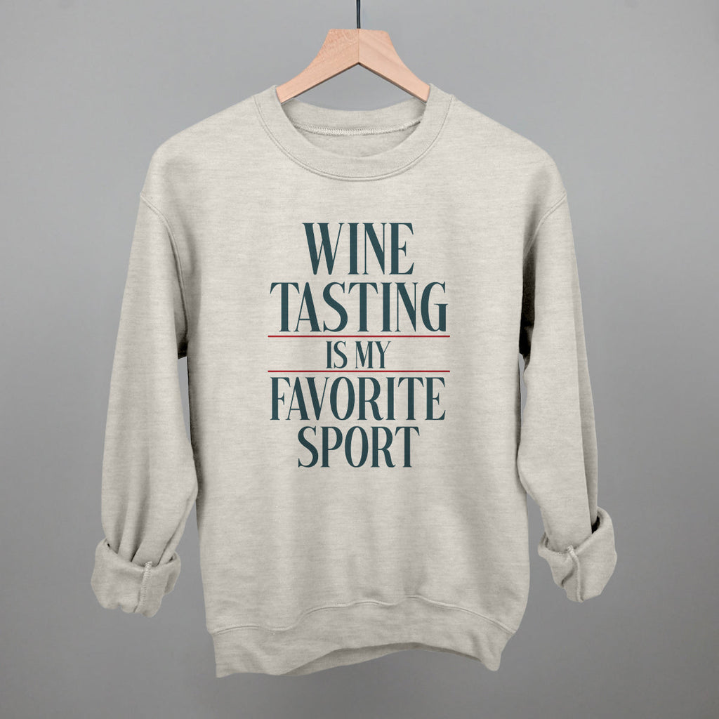 Wine Tasting Is My Favorite Sport