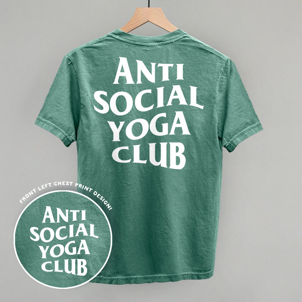 Anti Social Yoga Club (White) (Back Print)