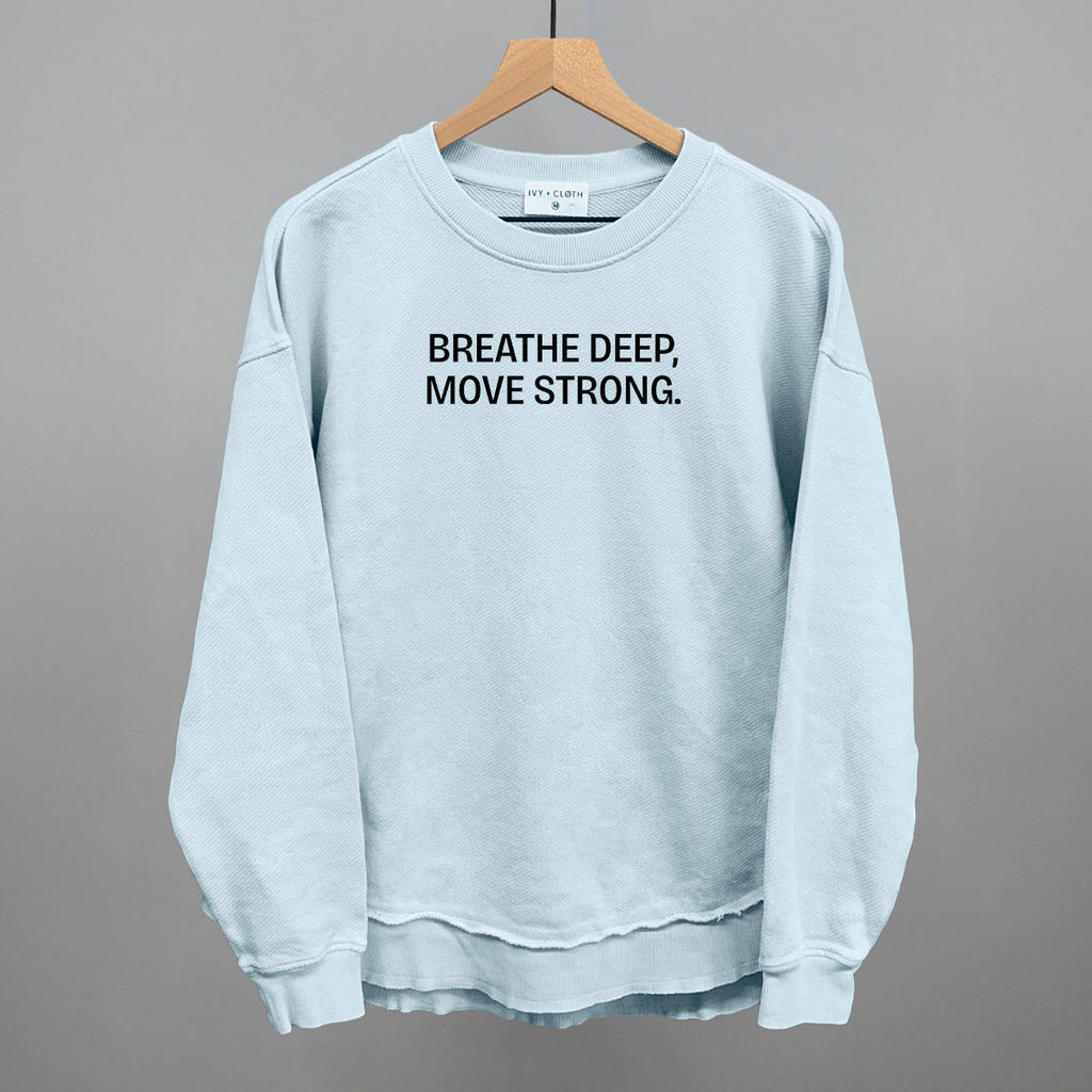 Breathe Deep, Move Strong