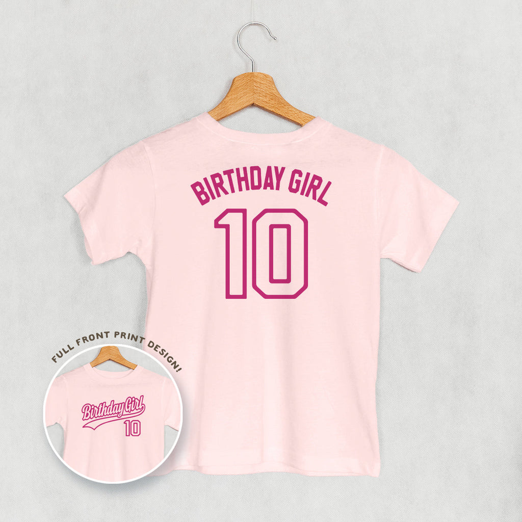 Birthday Girl Varsity #10 (Kids Back Print)
