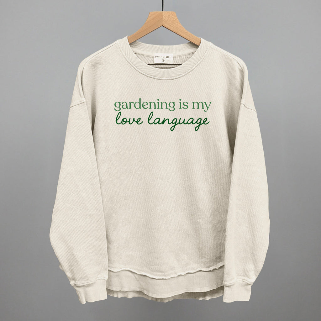 Gardening Is My Love Language
