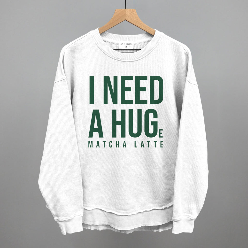 I Need A Hug (Matcha)