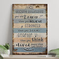You Are Braver Than You Believe Sign